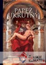 Papež ukrutný