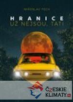 Hranice už nejsou, tati
