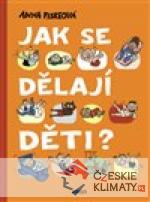 Jak se dělají děti?