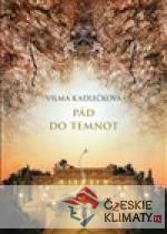 Mycelium III : Pád do temnot