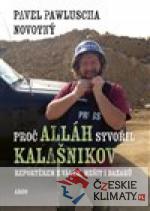 Proč Alláh stvořil kalašnikov