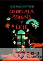 Co dělala Abigail v létě