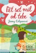 Pět set mil od tebe