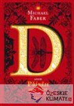 D aneb příběh dvou světů