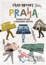 Praha: Sounáležitost s moderním měst...