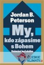 My, kdo zápasíme s Bohem