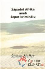 Západní Afrika aneb šepot kriminálu