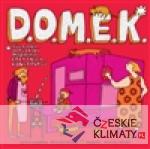 D.O.M.E.K.