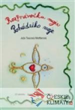 Rozprávočka moja/Pohádečko moje