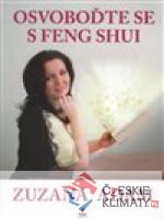 Osvoboďte se s Feng Shui