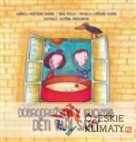 Dobrodružství v kuchyni: Děti vaří ...