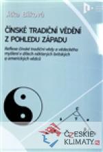 Čínské tradiční vědění z pohledu západu...