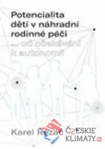 ... od očekávání k autonomii