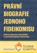 Právní biografie jednoho fideikomisu