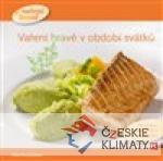 Vaření hravě v období svátků