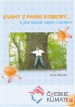 Úvahy z parní komory ...