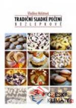 Tradiční sladké pečení - bezlepkově...