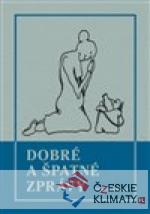 Dobré a špatné zprávy