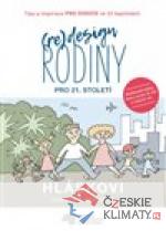 (Re)design rodiny pro 21. století