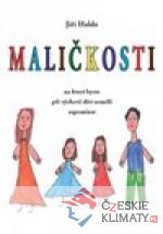 Maličkosti, na které byste při výchově d...