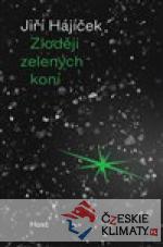 Zloději zelených koní