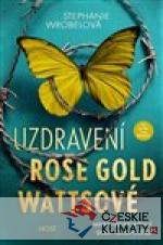 Uzdravení Rose Gold Wattsové