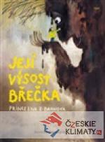 Její Výsost Břečka, princezna z Bahn...