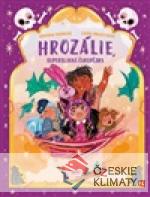 Hrozálie, superslavná čarodějka