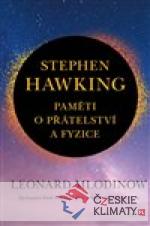 STEPHEN HAWKING: Paměti o přátelství a f...