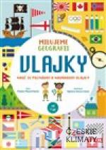 Vlajky. Milujeme geografii