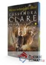 Nástroje smrti 6: Město nebeského ohn...