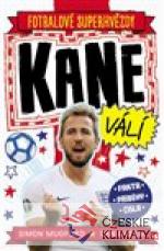 Kane. Fotbalové superhvězdy