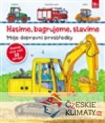 Hasíme, bagrujeme, stavíme