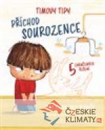 Timovy tipy: Příchod sourozence