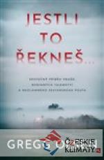Jestli to řekneš...