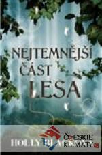 Nejtemnější část lesa