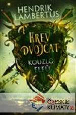 Krev dvojčat: Kouzlo elfů