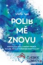 Polib mě znovu