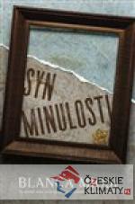 Syn minulosti