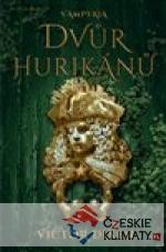 Vampyria 3: Dvůr hurikánů