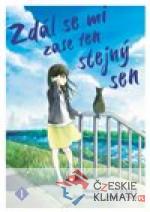 Zdál se mi zase ten stejný sen 1