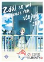 Zdál se mi zase ten stejný sen 2