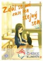 Zdál se mi zase ten stejný sen 3