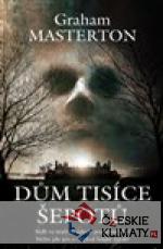 Dům tisíce šepotů