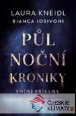 Půlnoční kroniky: Noční přísaha
