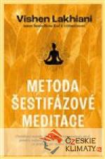 Metoda šestifázové meditace