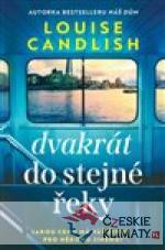 Dvakrát do stejné řeky