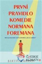 První pravidlo komedie Normana Foremana