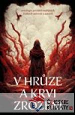 V hrůze a krvi zrozeni