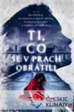 Ti, co se v prach obrátili